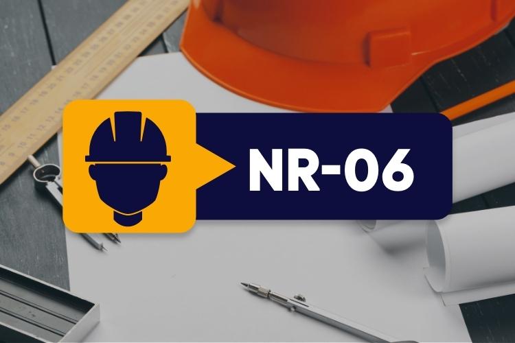 NR 06 EPI – Equipamento de Proteção Individual – 04 horas